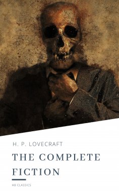 ebook: H.P. Lovecraft: The Complete Fiction