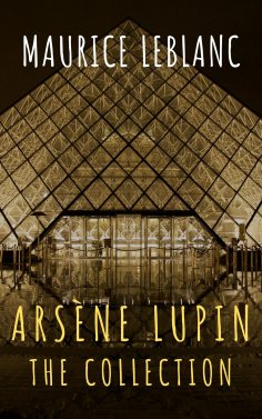 ebook: The Collection Arsène Lupin