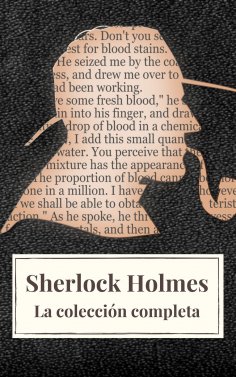 eBook: Sherlock Holmes: La colección completa (Clásicos de la literatura)