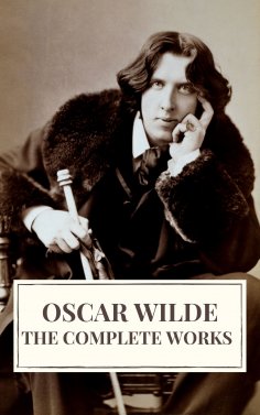 eBook: Complete Works of Oscar Wilde