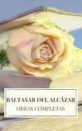 ebook: Baltasar del Alcázar: Obras completas