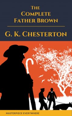 eBook: Father Brown (Complete Collection): 53 Murder Mysteries
