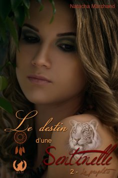 eBook: Le destin d'une sentinelle - Tome 2