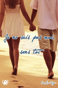 ebook: Je ne suis pas moi sans toi