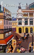 ebook: Histoires courtes pour personnes raccourcies