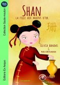 eBook: Shan, la fille aux mains d'or