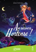 ebook: Au secours, Hortense !