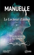 ebook: Le Lecteur d’âmes - Tome 1