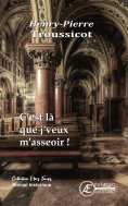 eBook: C'est là que je veux m'asseoir