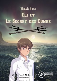 ebook: Eli et le secret des dunes
