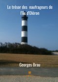 ebook: Le trésor des naufrageurs d'Oléron
