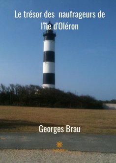 ebook: Le trésor des naufrageurs d'Oléron
