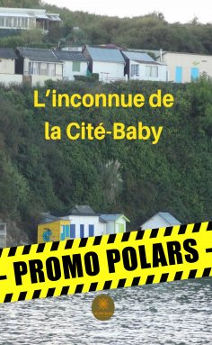 eBook: L’inconnue de la Cité-Baby