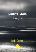 eBook: Saint Bob l'incroyant
