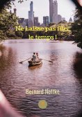 eBook: Ne laisse pas filer le temps !