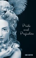 eBook: Pride and Prejudice (JA 2018 Edition)