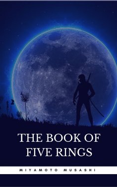 ebook: The Book of Five Rings: The Book of Five Rings
