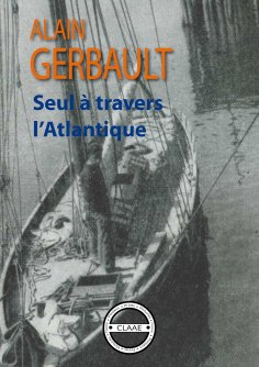 eBook: Seul à travers l'Atlantique