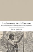 eBook: Les chasseurs de têtes de l’Amazone