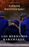 eBook: Los hermanos Karamázov: Clásicos de la literatura