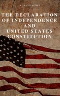 ebook: The Declaration of Independence and United States Constitution with Bill of Rights and all Amendment