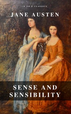 eBook: Sense and Sensibility (A to Z Classics)