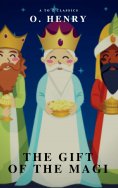 ebook: The Gift of the Magi (A to Z Classics)
