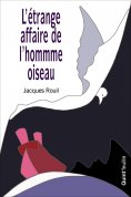eBook: L'étrange affaire de l'homme oiseau