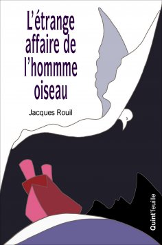 eBook: L'étrange affaire de l'homme oiseau
