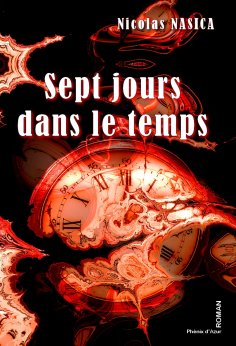 ebook: Sept jours dans le temps