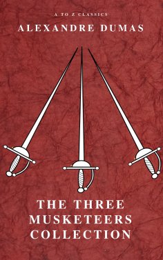 eBook: The Three Musketeers Collection