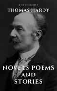 ebook: Thomas Hardy :Novels, Poems and Stories