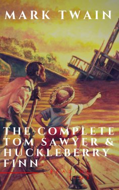 eBook: The Complete Tom Sawyer & Huckleberry Finn Collection