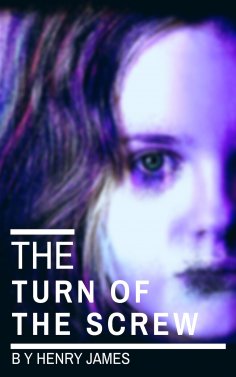 eBook: The Turn of the Screw (movie tie-in "The Turning ")