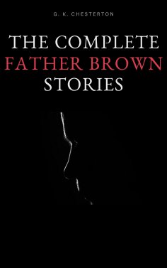 ebook: The Complete Father Brown Stories