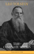 eBook: Leo Tolstoy: The Complete Novels and Novellas