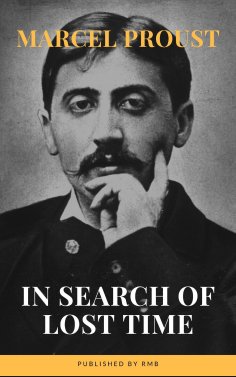 eBook: In Search of Lost Time [volumes 1 to 7]