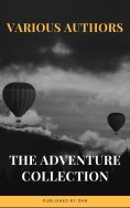 eBook: The Adventure Collection: Treasure Island, The Jungle Book, Gulliver's Travels, White Fang...