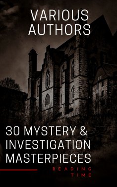 ebook: 30 Mystery & Investigation masterpieces