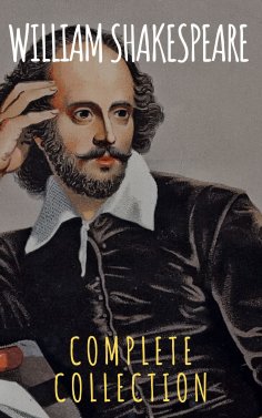 ebook: William Shakespeare : Complete Collection