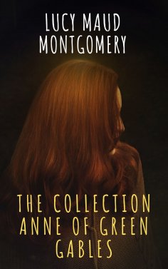 eBook: The Collection Anne of Green Gables