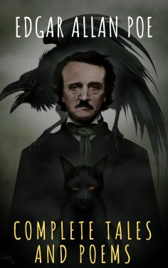eBook: Edgar Allan Poe: Complete Tales and Poems