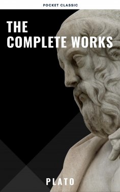 eBook: Plato: The Complete Works (31 Books)