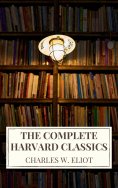 eBook: The Complete Harvard Classics 2022 Edition - ALL 71 Volumes