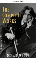 eBook: Oscar Wilde: The Complete Works