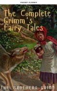 eBook: The Complete Grimm's Fairy Tales