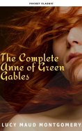 eBook: The Complete Anne of Green Gables