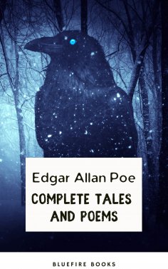 eBook: Edgar Allan Poe: Master of the Macabre - Complete Tales and Iconic Poems