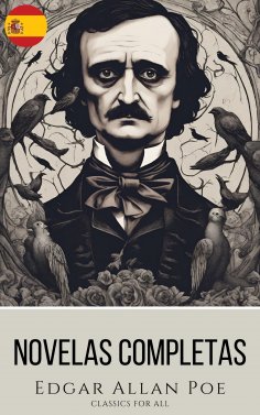 eBook: Edgar Allan Poe: Novelas Completas