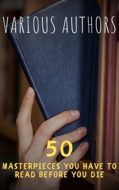 eBook: 50 Masterpieces You Must Read Before You Die: Volume 2